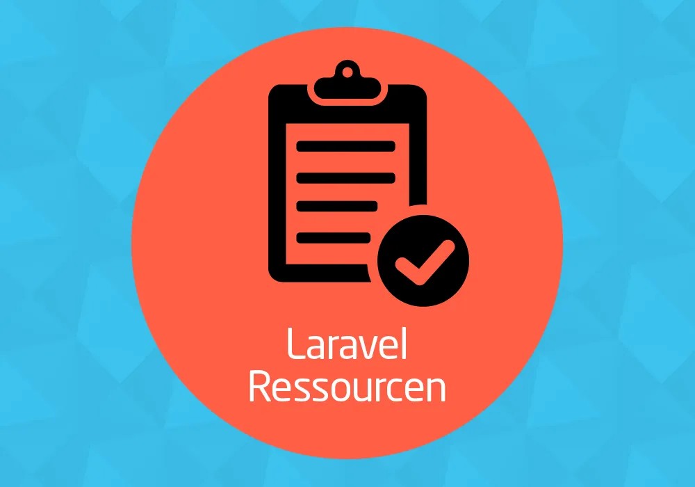 Laravel Ressourcen