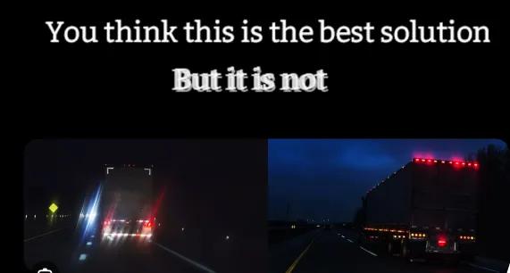 You think this is the best solution, but  it is not
Ansicht der Strasse in der Nacht mit Lichtern eines LKW