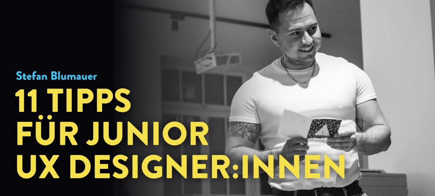 11 Tipps für UX Designer:innen