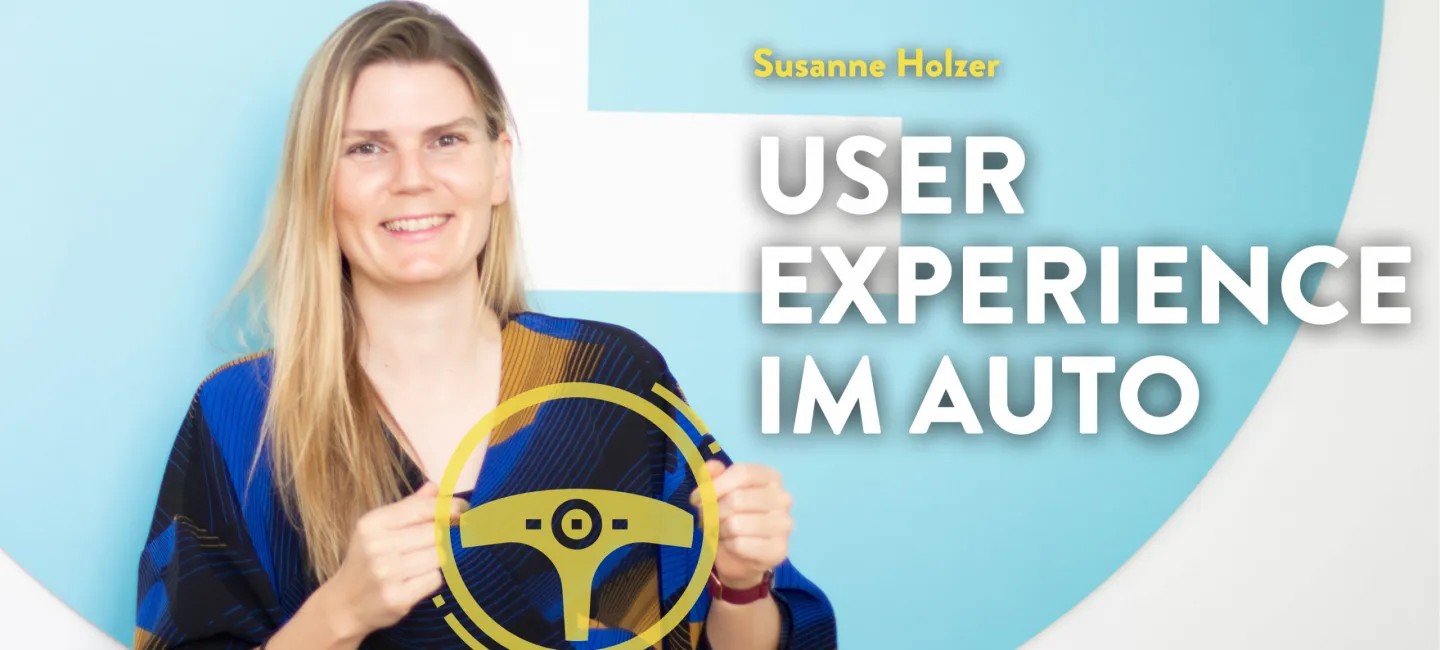 UX beim Autofahren